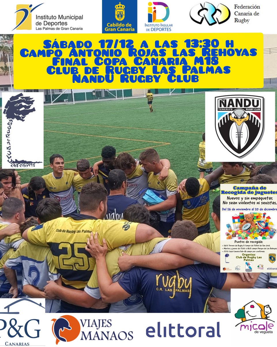 CRLPLasPalmas's tweet photo. Final #copacanariarugby 🏉🇮🇨 #Sub18CRLP ante Ñandu RC
🗓️ Sábado 17
⌚12:00 h #EscueladeValoresCRLP 🐝 y a las 13:30 h el partido
🏟️ Campo Antonio Rojas las Rehoyas
🪀Campaña de recogida de juguetes Casa Galicia del #CRLP
📺Tak Televisión
#seguimosempujando #rugby https://t.co/VCc2qgsGqA
