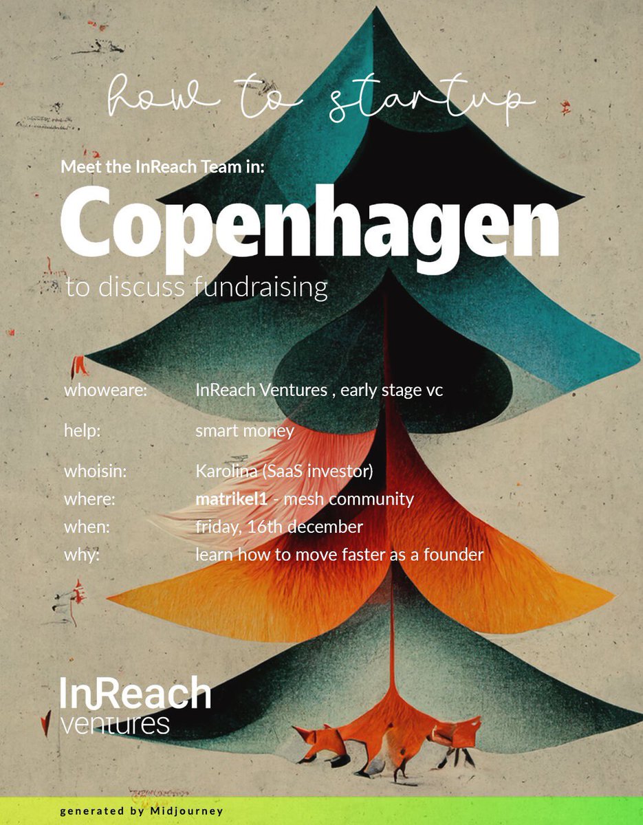 karolina_k's tweet image. @inreachventures #howtostartup session in #copenhagen this coming Friday (16.12) on #fundraising - more info on how to book a slot under the link: linkedin.com/posts/kkukielk…
#vc #funding #tech #startups #saas #denmark #GenerativeAI #f2f #Meetups