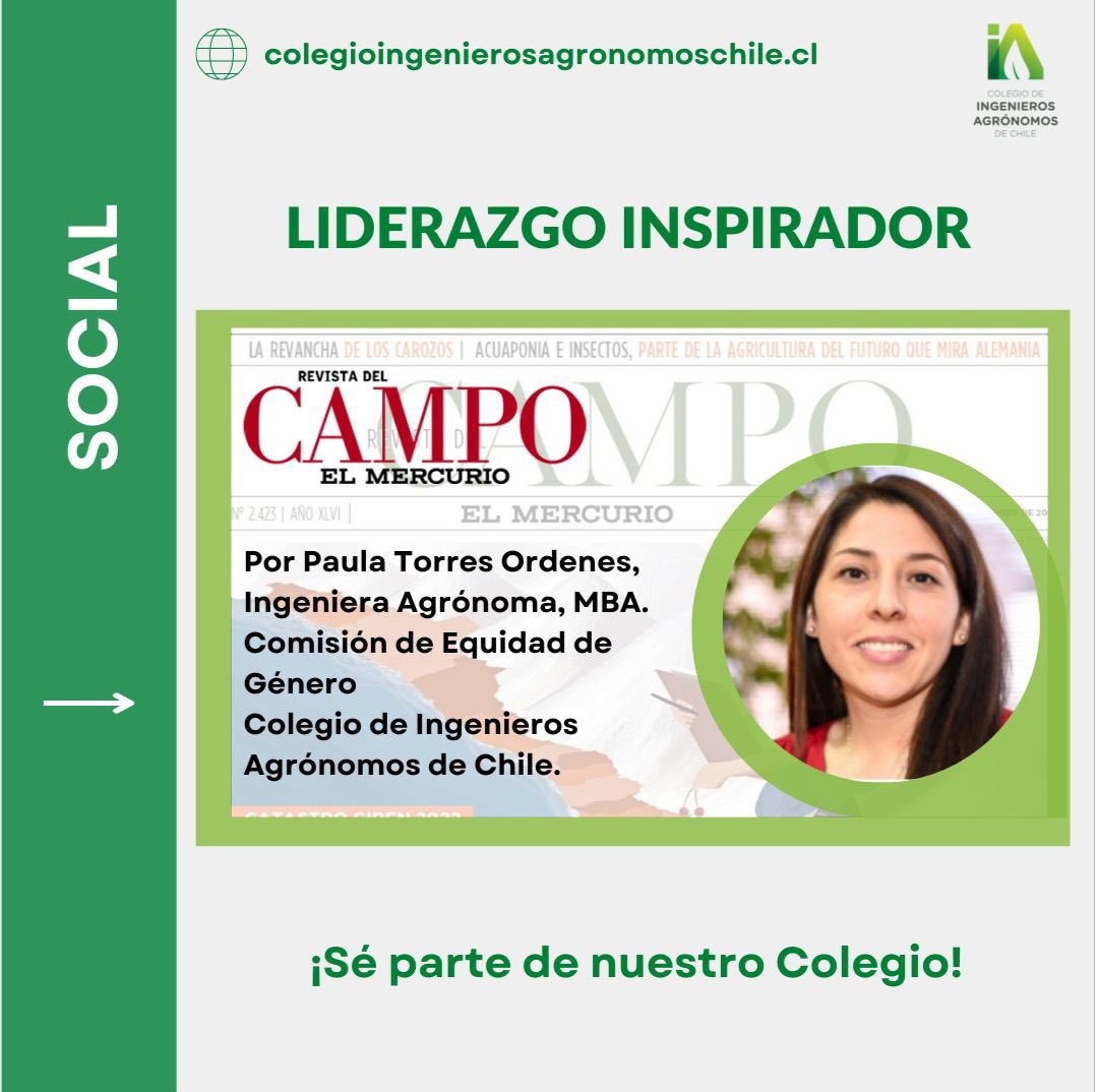 “Liderazgo inspirador” es la columna de nuestra #Experta <a href="/Hay_Mujeres/">Hay Mujeres</a> Paula Torres, publicada en la Revista del Campo de El Mercurio 👉🏻 bit.ly/3Psp6WE vía <a href="/IngAgronomoCL/">Colegio Ingenieros Agrónomos de Chile</a> dale RT.