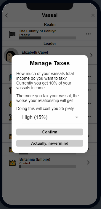 MedievaLifeApp's tweet image. Be careful with taxing your vassals. If they are too high and you have bad relations with them they might rebel! #LifeSim #IndieDev #Medieval