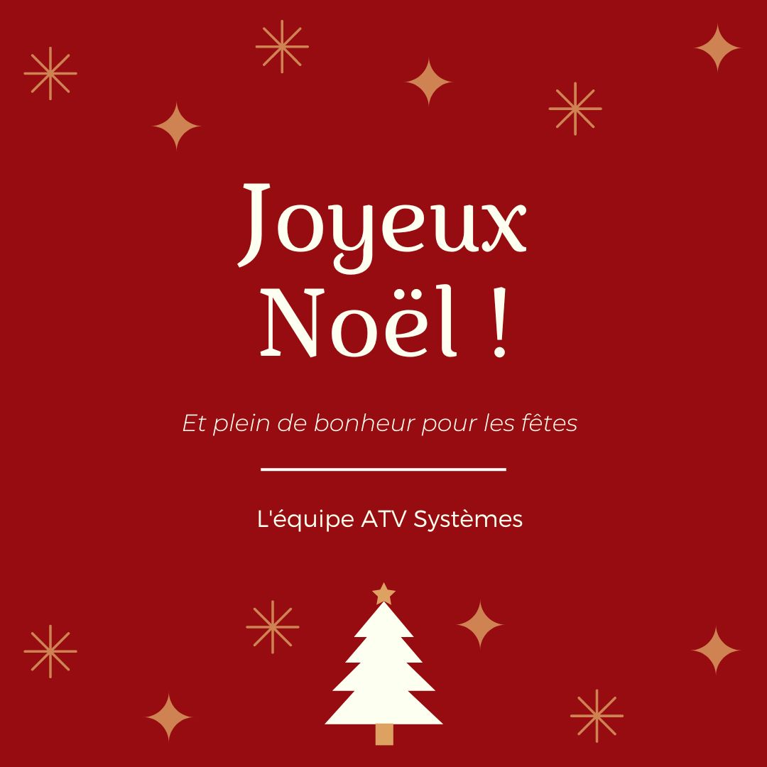 ATV_Systemes's tweet photo. ATV Systèmes vous souhaite de bonnes vacances et de joyeuses fêtes de fin d'année !
Nous serons fermés du 17 décembre et nous reviendrons le 02 janvier ! https://t.co/s8Af9fUCho