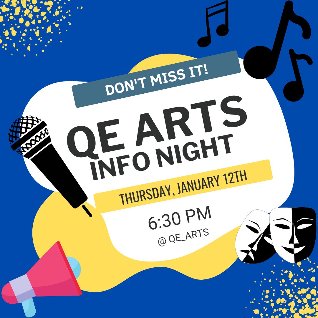 QESrPS's tweet photo. Are you in grade 6 and interested in the arts?  Come to the QE Info Night in the new year! https://t.co/OVPjET8Euf