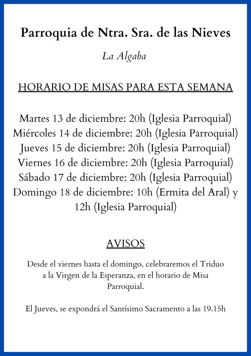 cofrade_algaba's tweet photo. Horarios de misa y despacho parroquial de esta semana. @Gonzalo285 @PastoralAlgaba https://t.co/XrrbfYojJM