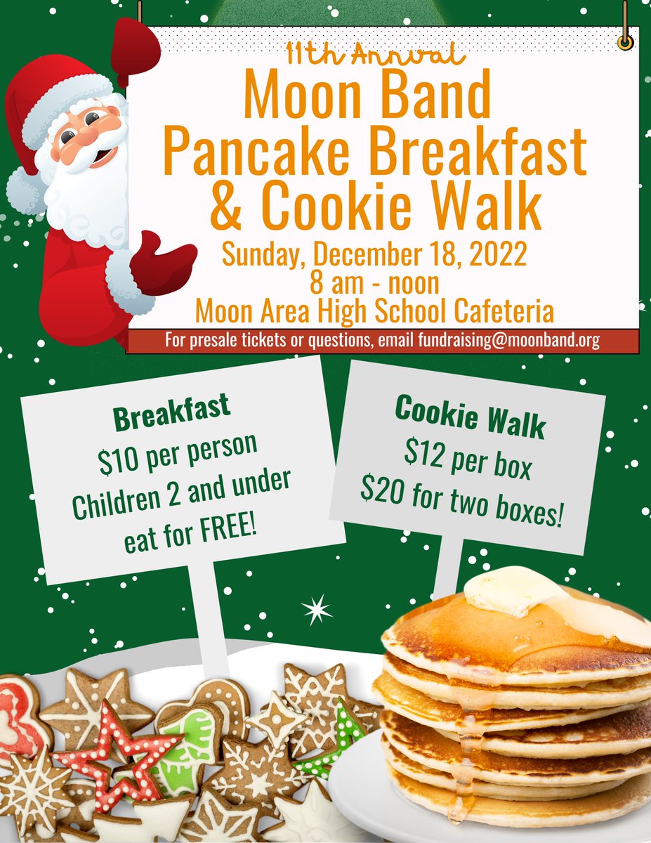 Don't miss the Moon Band Pancake Breakfast and Cookie Walk! 
Sunday, Dec. 18
8 am - noon
MAHS Cafeteria

Breakfast is $10 per person. Children 2 and under eat for free! 
Cookie walk is $12 per box or $20 for two boxes.