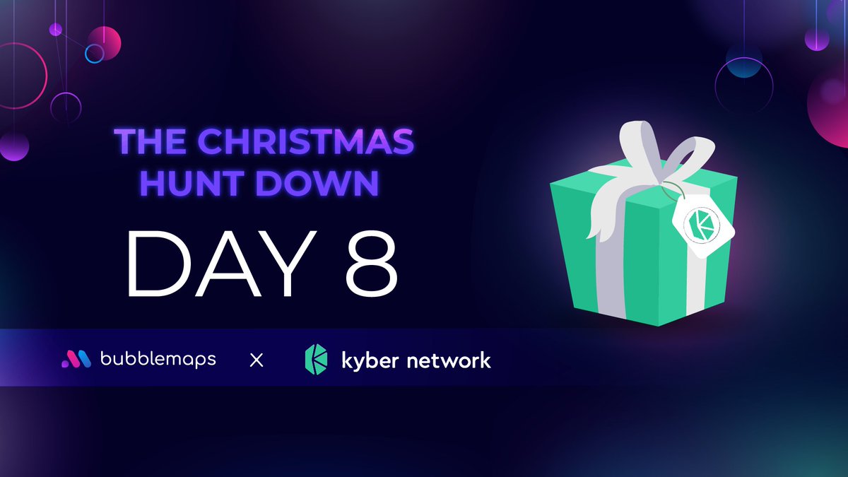 bubblemaps's tweet photo. Day 8 of the Christmas Hunt Down has arrived😍

Thank you @KyberNetwork for joining us on this one!

🏆$500 up for grabs
🫧 Hidden in ONE bubble
👇May the hunt begin:
https://t.co/xn4UBJLUV5 https://t.co/Njde1xtrYq