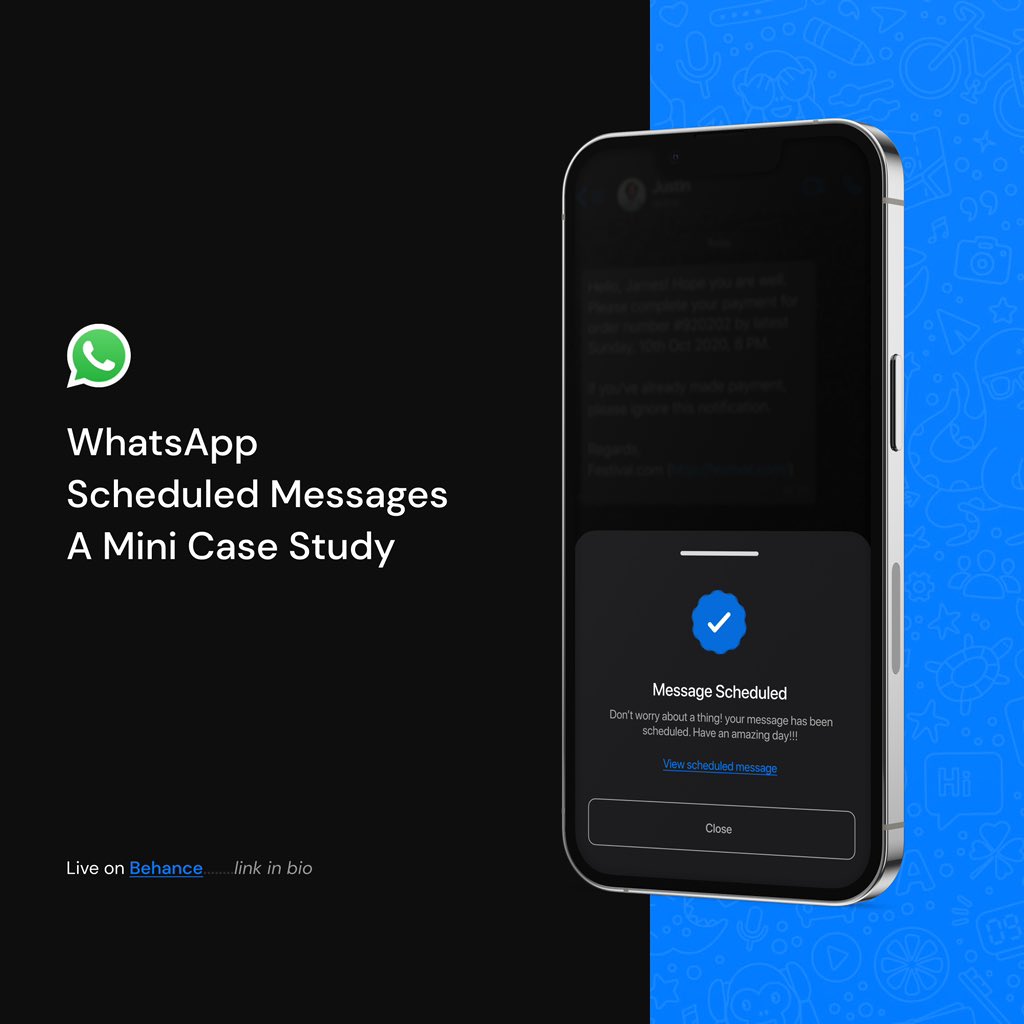 steeev_y's tweet photo. Hi Guys....

I've been, focusing on my UX process and I did a research on @WhatsApp Scheduled Messaging. This allows users schedule messages on the app. It took me about 2 weeks to complete this mini project.

Here's the Case Study on Behance:
https://t.co/LvDJnjt1tI https://t.co/DsNw1wkatX