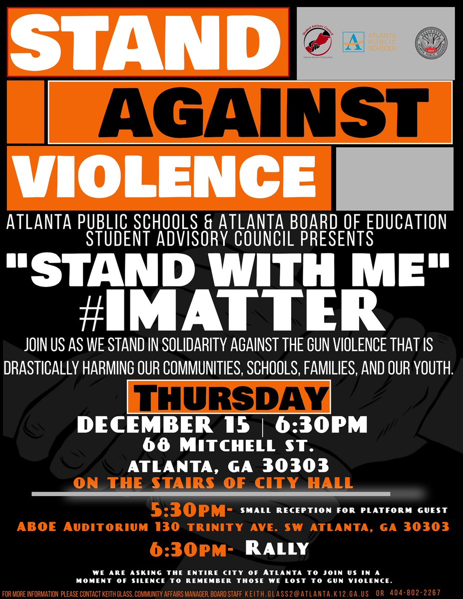 UPDATED INFORMATION: Join the APS commmunity and @CityofAtlanta on the 15th as we stand in solidarity and rally against the gun violence that is affecting our families, children and loved ones. We can only be the change we wish to see in this world. #APS5inaction