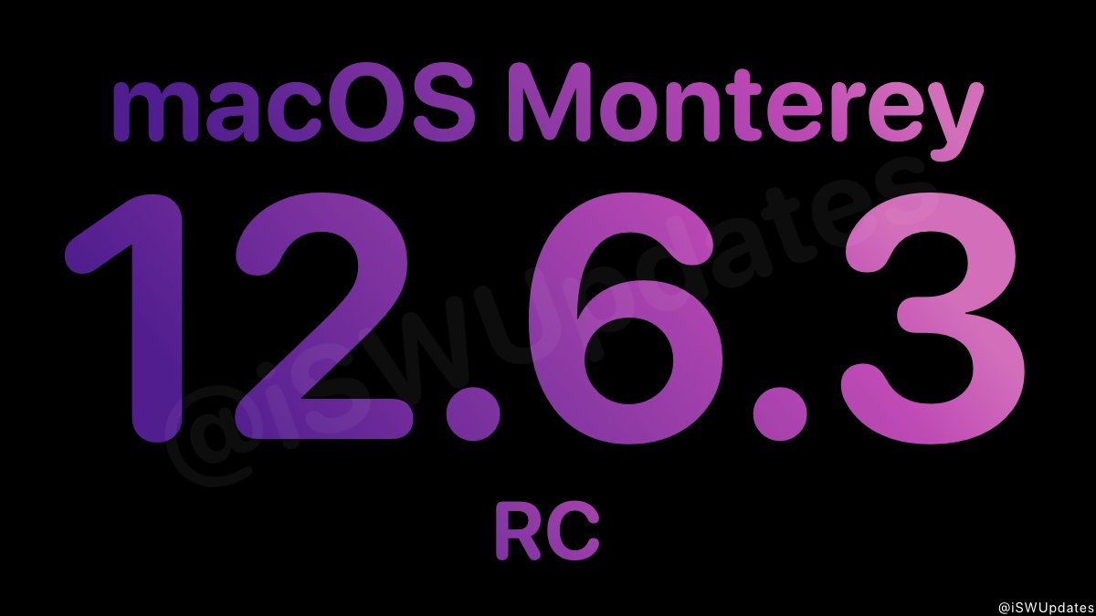 iSWUpdates's tweet photo. macOS Monterey 12.6.3 Release Candidate (21G403) has been released to registered developers. #macOS1263 #RC #macOS1263RC https://t.co/Au2PukaToe