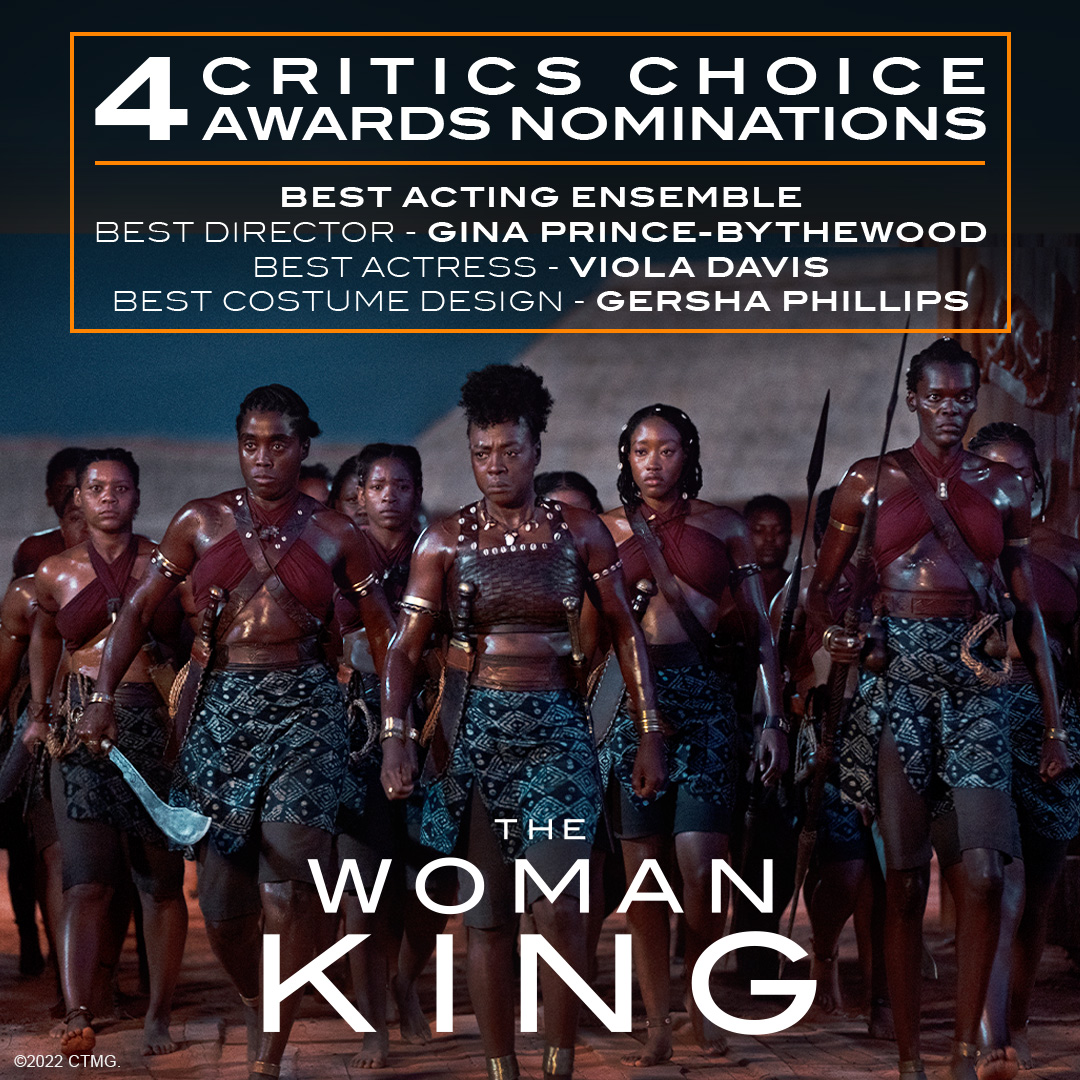 WomanKingMovie's tweet photo. The critics agree! #TheWomanKing continues to light up the world with nominations for 4 #CriticsChoice Awards including Best Acting Ensemble, Best Actress, Best Director and Best Costume Design. @CriticsChoice https://t.co/gzjp7ScaeC