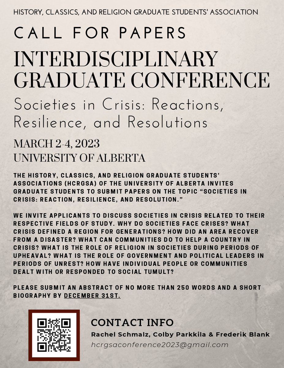 ⚠️⚠️Extended Deadline⚠️⚠️ #CFP: We are extending the deadline for abstract submissions for our annual graduate conference on the topic “Societies in Crisis: Reactions, Resilience, and Resolutions.” 🗓️ New Deadline: Dec 31 🔗 Submission link: hcrgsa.ca/abstract-submi…