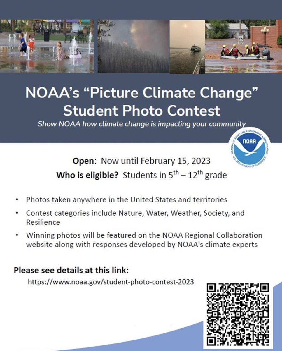 Calling all 5th-12th Grade Students! Show NOAA how climate change is impacting your community by submitting your photo in the “Picture Climate Change” contest. Submissions due February 15, 2023. Details at noaa.gov/student-photo-…