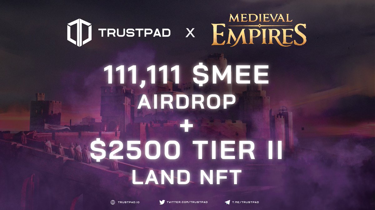 🔥 #TrustPad x Medieval Empires #Airdrop — 111,111 $MEE + #NFT Giveaway! 🎁

☄️ We're giving away 111,111 $MEE tokens + an NFT ($2500) to 50 lucky winners 🏆

🏆 50 lucky winners
📆 Ends: Dec 17, 2022, 23:59 UTC

👉 Join now: bit.ly/3ho8rH6

Good luck! 🍀

#Polygon