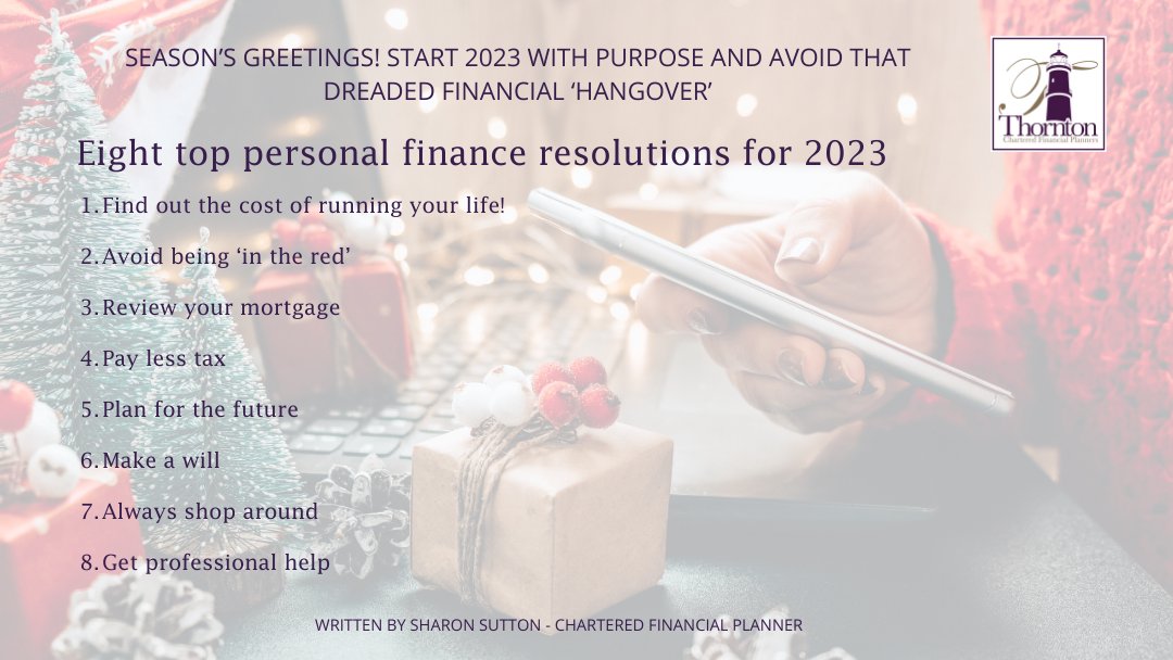 sharonsuttoniom's tweet image. If you can apply a few simple personal finance resolutions, it is possible to transform your personal finances and get to the end of 2023 in a much healthier financial position. Read my Insight at thorntonfs.com/seasons-greeti…