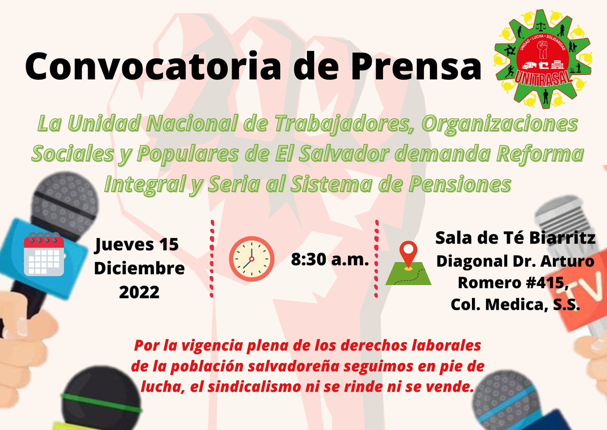 jupatraes's tweet photo. 🚨#ConvocatoriaDePrensa Desde #UNITRASAL Agradecemos cobertura a nuestra conferencia de prensa para plantear nuestra posición y demandas a la administración Bukele para las y los trabajadores. ¡Exigimos Salarios Dignos y Pensiones Justas! ¡Basta de mentiras y publicidad!✊ https://t.co/Yrho74asjE