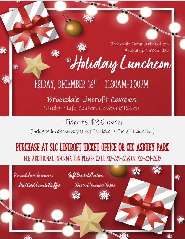BrookdaleCCNews's tweet photo. Join us for our Annual Epicurean Club Holiday Luncheon!

📌 December 16
📌 11:30 AM- 3 PM
📌 Navesink Rooms, Student Life Center
📌 $35

Tickets can be purchased at the SLC Lincroft ticket office or the Culinary Education Center in Asbury Park https://t.co/piaiPErOT9