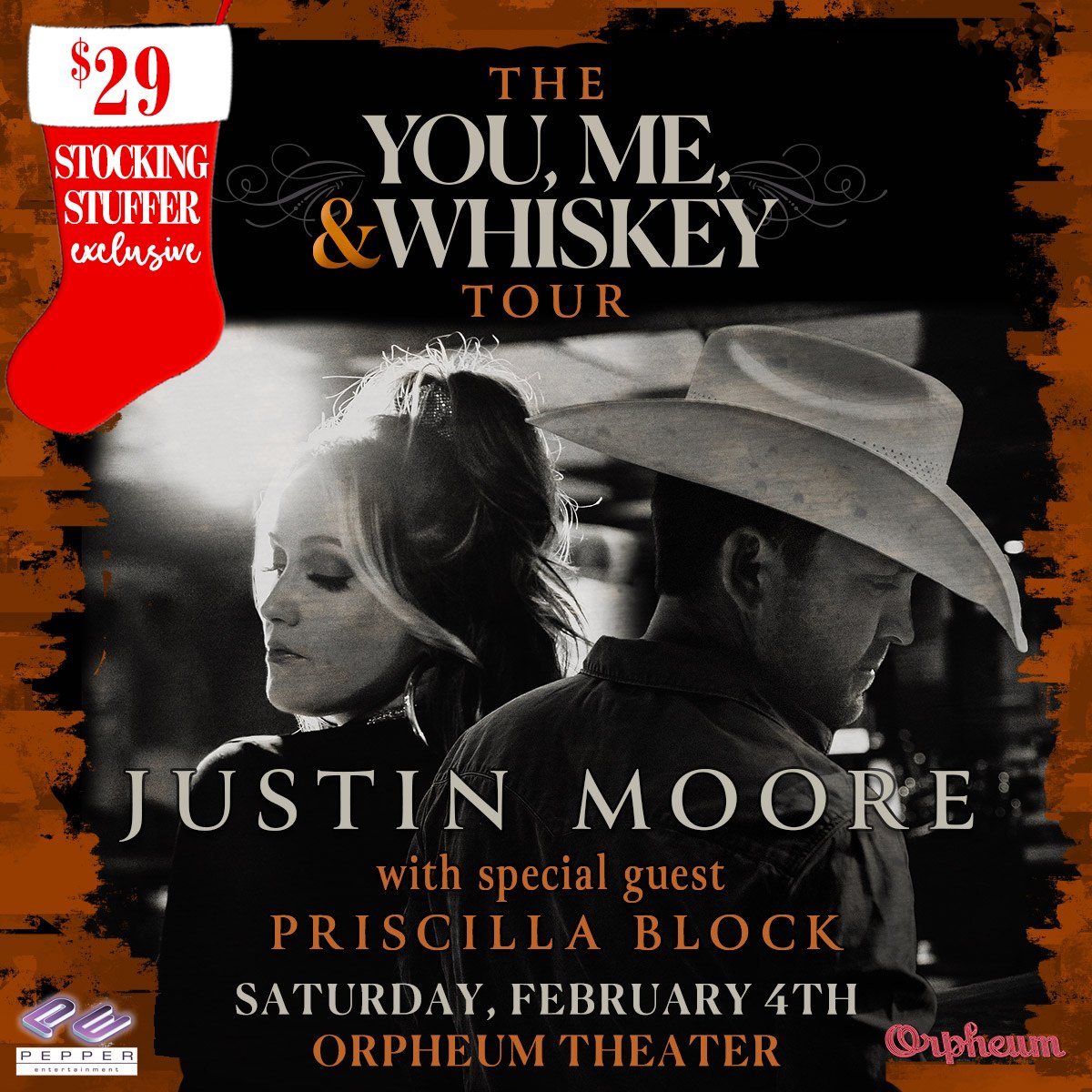 🎄STOCKING STUFFER EXCLUSIVE🎄$29 tickets TODAY ONLY!
Give the gift of live music with Justin Moore at the Orpheum Theatre on February 4 with Priscilla Block. 
Use Code: STOCKING 🎟bit.ly/3FMFNJ4
*Additional fees &amp; restrictions may apply. Offer valid 12/15 10AM - 10PM.