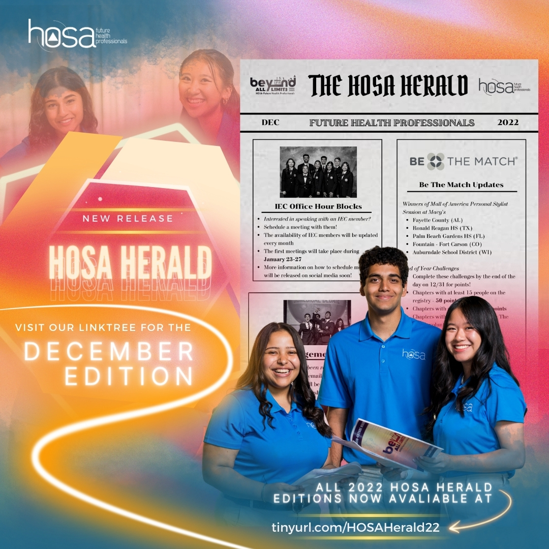 NEW RELEASE: December Edition of the HOSA Herald! Visit our Linktree (in bio) to read about IEC Office Hour Blocks, the IEC Engagement Award, Be the Match Updates, and last month's ACTE Conference! Missed a Herald? All HOSA Heralds are now available at tinyurl.com/HOSAHerald22:)