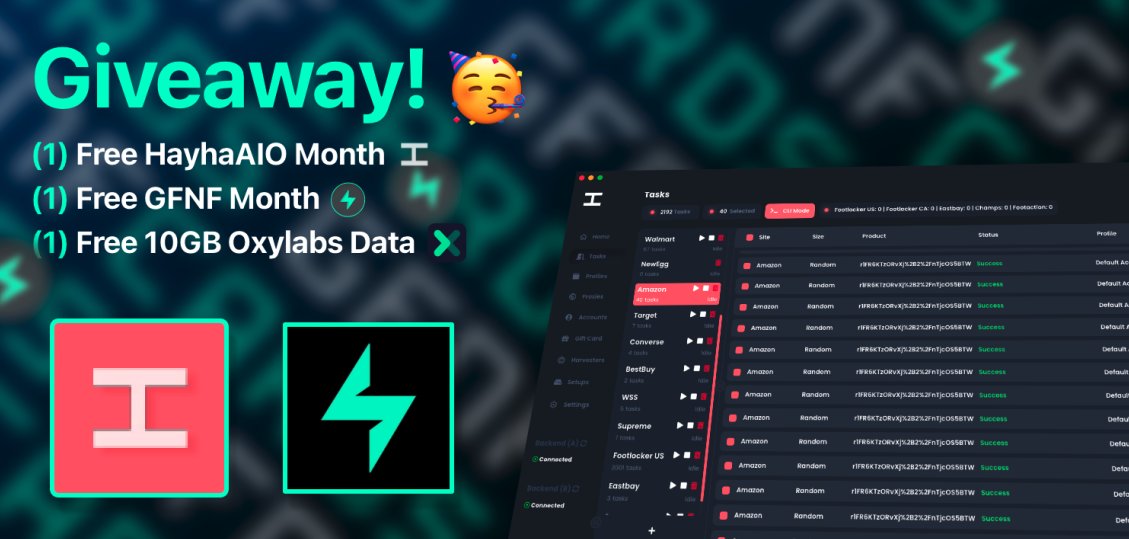 GFNF__'s tweet image. 🔥 GFNF x HayhaAIO Giveaway 🔥

(1) Free HayhaAIO Monthly
(1) Free GFNF Monthly
(1) Free 10 GB of Oxylabs Data

To Enter:
- Follow: @GFNF__ @HayhaBots 
- Retweet this post + Like ✅