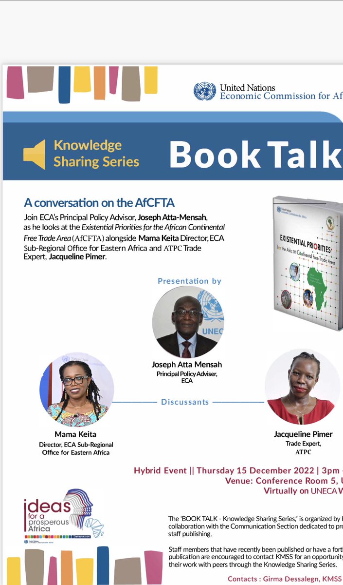 I will be discussing our new book Existential Priorities of the AfCFTA at 3pm (GMT+3). The link to connect to the virtual session:
uneca.webex.com/uneca/j.php?MT… 
Meeting number: 2391 189 2048
Download the book at:   repository.uneca.org/bitstream/hand… <a href="/ekbensah/">E K Bensah Jr</a> <a href="/ApollosDoreen/">Apollos Doreen©️</a>