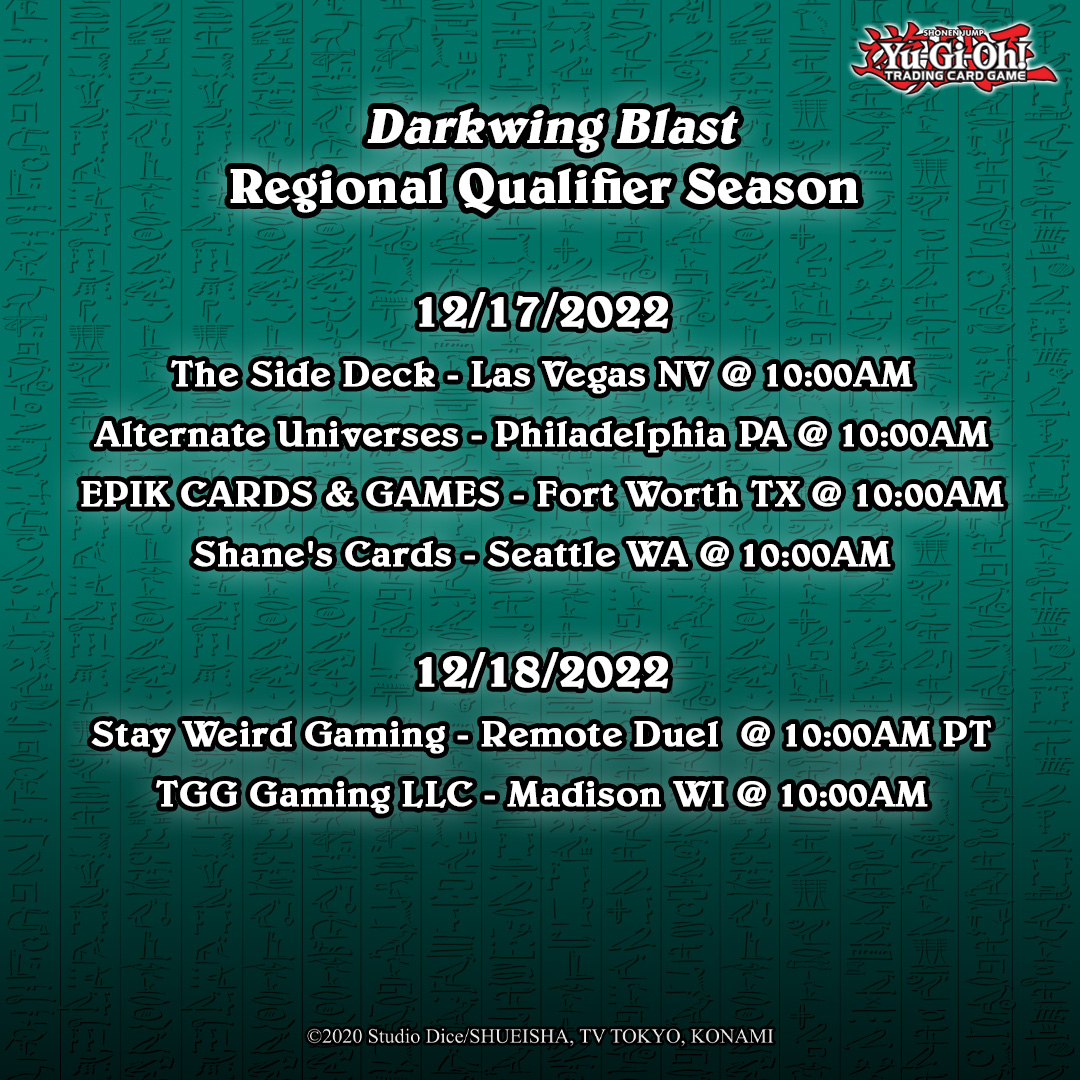YuGiOh_TCG's tweet photo. WCQ Regional Qualifiers for Darkwing Blast start this weekend!
Join a competitive tournament where Duelists compete for exclusive prizes and earn invites to the World Championship Qualifier of their region!
➡️ https://t.co/PM82ZuhLfA
#YuGiOhTCG #DarkwingBlast https://t.co/63eMAQfOxY