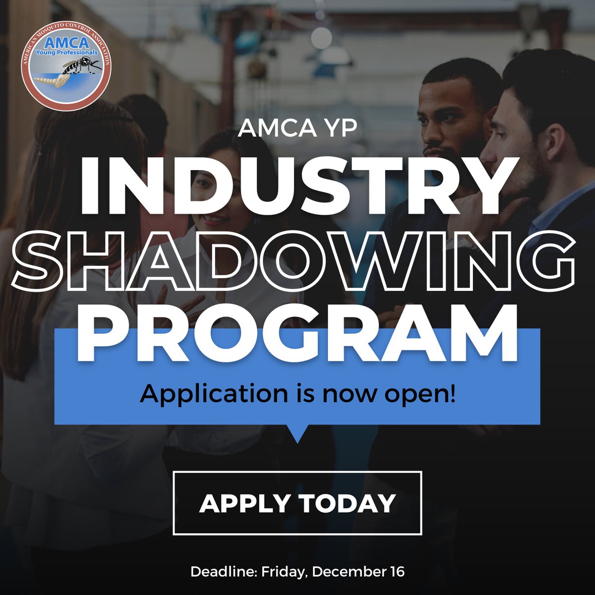 AMCAYPs's tweet photo. We're now accepting applications for the Industry Shadowing Program! It provides an opportunity for YPs to attend the @AMCAmosquito annual meeting &amp; get hands-on experience with an industry sponsor. The deadline is December 16, 2022. Learn more and apply ➡️https://t.co/bbS9TBkzqy https://t.co/VpJlWNwFwr