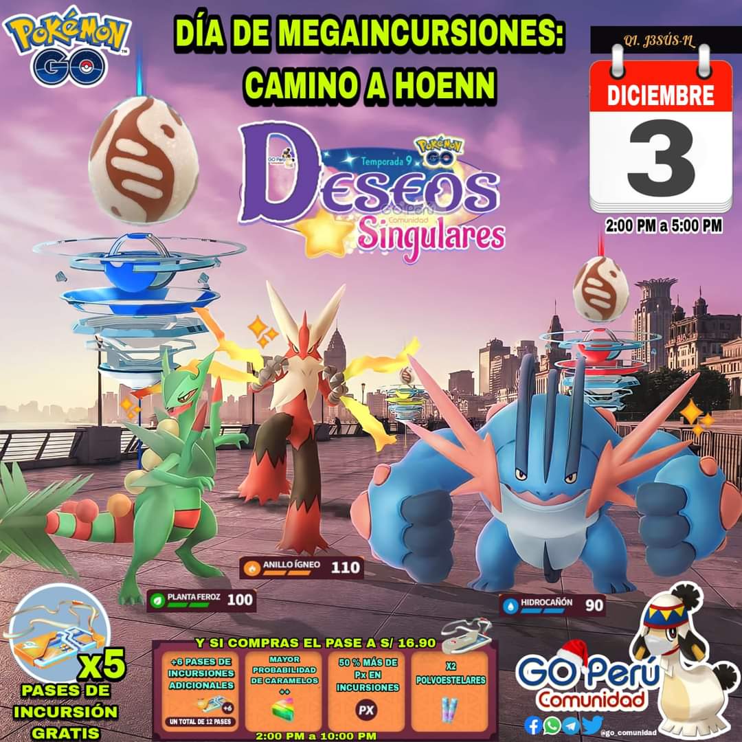 go_comunidad's tweet photo. 📰Llegan #MegaSceptile, #MegaBlaziken y #MegaSwampert a #PokémonGO, día de #Megaincursiones camino a #Hoenn
🗓️Sábado 3 de diciembre
⏰2:00 PM a 5:00 PM
Con #AtaquesLegacy si los derrotas y los capturas:
💧Swampert/hidrocañón✨
🌱Sceptile/planta feroz✨
🔥Blaziken/anillo ígneo✨ https://t.co/TVqVSkwxyU
