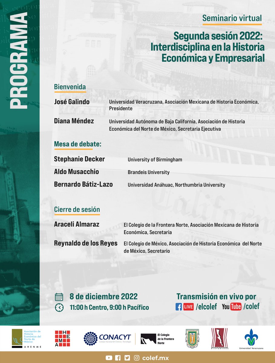 la_amhe's tweet photo. En esta ocasión versará sobre la interdisciplina en la Historia económica y empresarial. La transmisión se realizará por medio de los canales de Facebook(https://t.co/VSX53mMBSg) y Youtube (https://t.co/5mPLxmVZsW) COLEF. https://t.co/JaJcBhR6tv