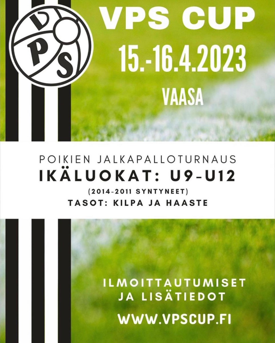 VPSJuniorit's tweet photo. ⚽️ VPS CUP 2023 ⚽️
2011-2014 syntyneiden poikien kahden tason jalkapalloturnaus Vaasassa 15.-16.4.2023
https://t.co/kmbgFYU4tw https://t.co/l5nAoHNsFz