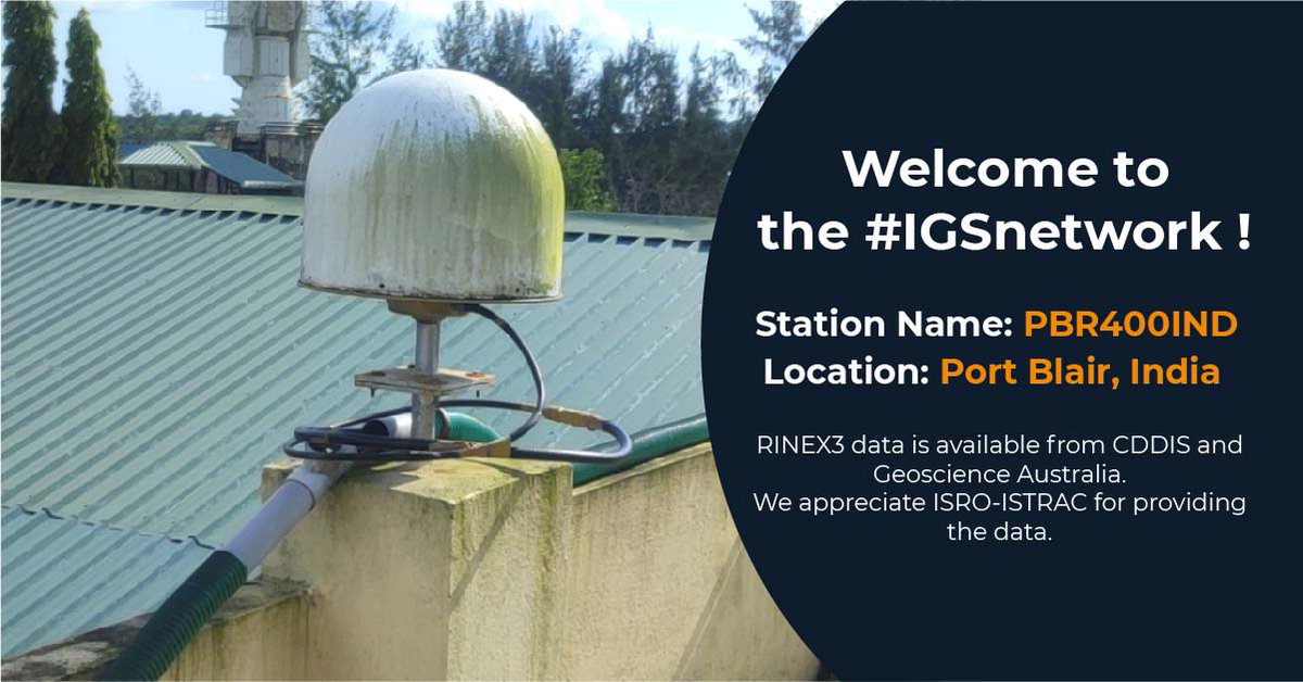 IGSorg's tweet photo. Welcome #PBR4 in Port Blair, India and #SHLG in Shillong, India, to the #IGSnetwork! We appreciate @ISRO ISTRAC for providing the data. For more info on PBR4 and SHLG and other stations, visit https://t.co/UwJlmaHsDy #GNSS #geodesy #EarthObservations #India https://t.co/HTqf0EOOi7