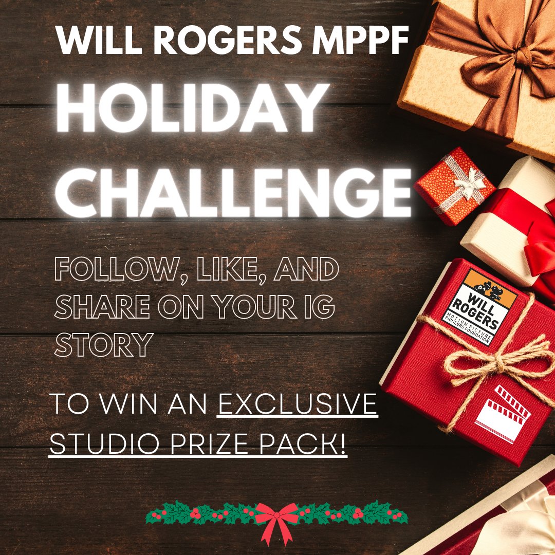 Follow us on our Instagram (<a href="/wrpioneers/">Will Rogers Motion Picture Pioneers Foundation</a>) to learn more about how you could win an exclusive studio prize pack! Keep an eye out for mini-challenges throughout December for bonus entries. 

For terms &amp; conditions, visit our IG &amp; click the link in the bio.
