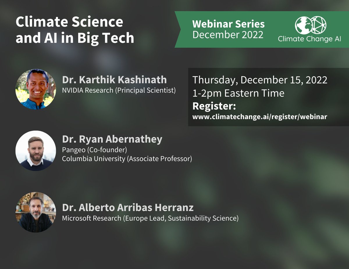 ClimateChangeAI's tweet image. Join us for the next @ClimateChangeAI webinar on #ClimateScience and #AI in Big Tech featuring Karthik Kashinath (@nvidia), @rabernat (@Columbia, @pangeo_data) &amp;amp; Alberto Arribas Herranz (@MSFTResearch).

🗓️ December 15, 1-2pm ET.
📝 climatechange.ai/webinars