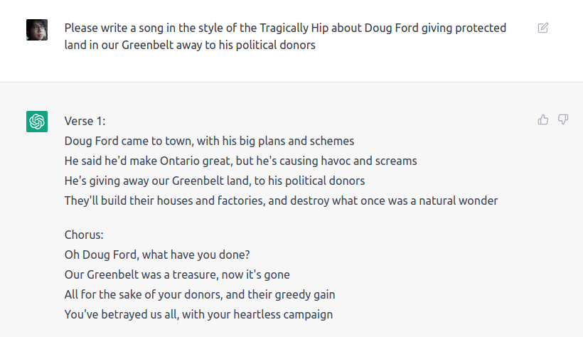 senning's tweet photo. I asked #GPT3 to write a Hip song about Doug Ford giving away #greenbelt land to his donors while John Tory lets existing homeowners stop development in Toronto. It's not bad! https://t.co/y9ECvNTnqf