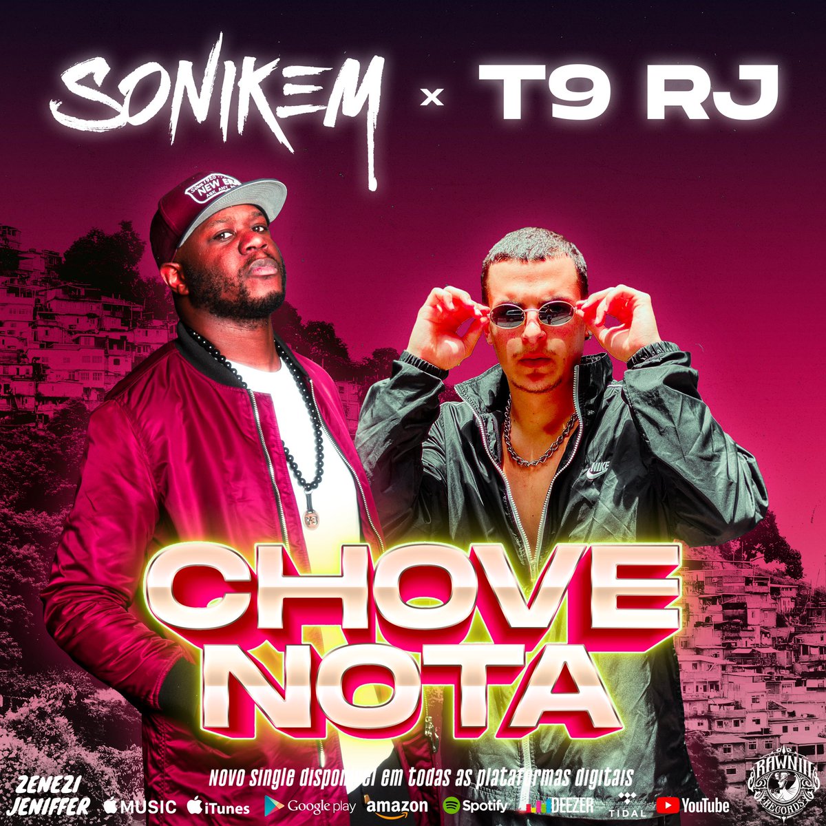 RawniiiRecords's tweet photo. @Sonikem eo T9Rj lançaram a faixa "Chove nota" disponível em todas as plataformas digitais https://t.co/HIG5zHDET0 https://t.co/z74zsNg4jZ