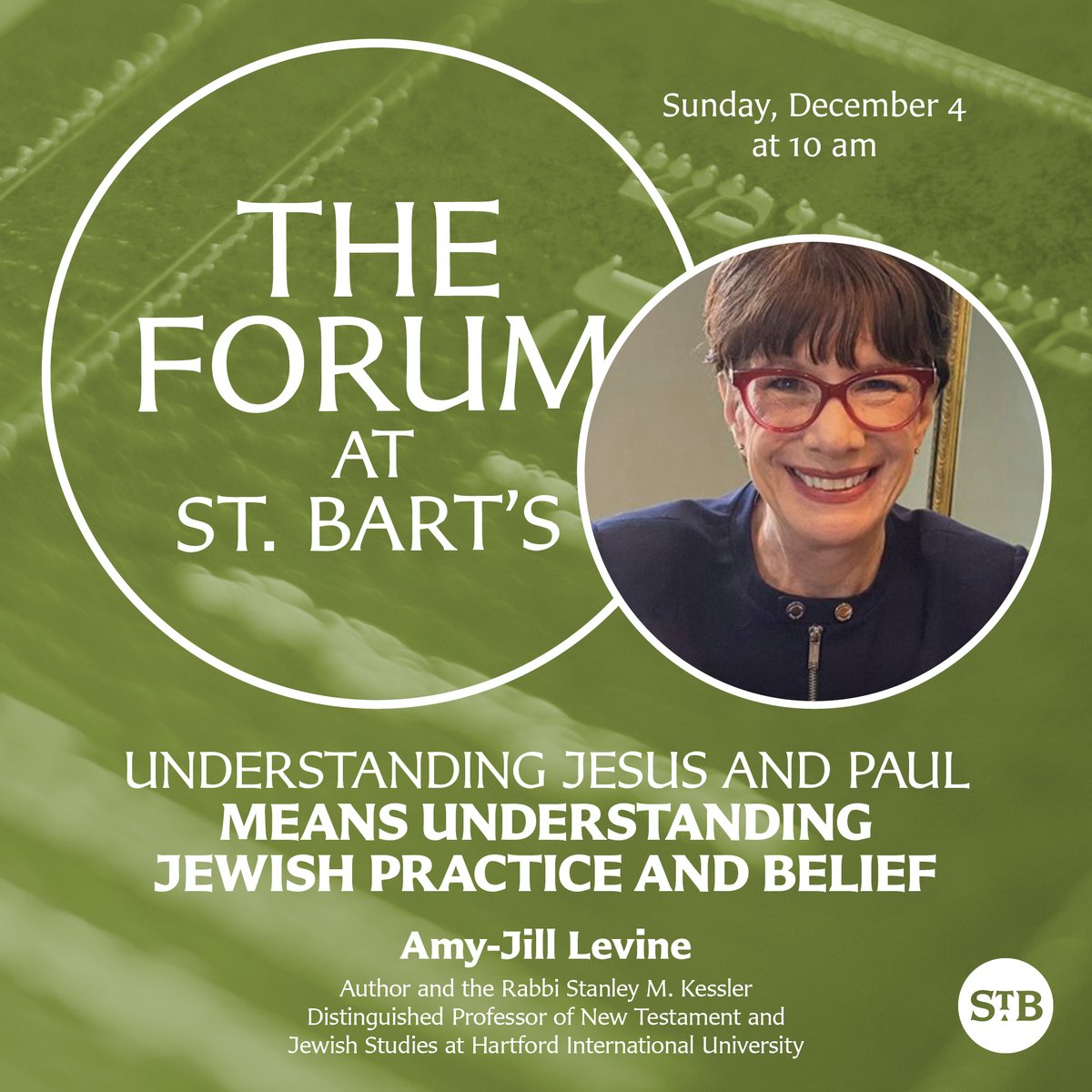 Sunday 12/4, 10 am EST,  prolific author Amy-Jill Levine places Jesus and Paul within their Jewish context, and reflects on how the Jewishness of the Jesus movement is so often overlooked.  
Join us in person (Park Ave at 50th Street in NYC) or online ow.ly/XtFs50LUeXM