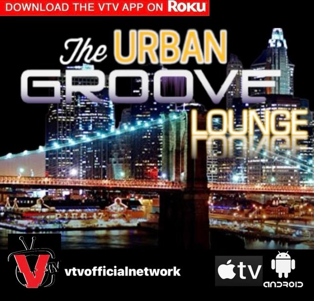 🚨 COMING SOON TO THE VTV NETWORK...
The Urban Groove Lounge 🎶 
STAY TUNED‼️

VTV Network is available for download FREE on:
ROKU TV 
AMAZON FIRE 
APPLE TV
VIDAA HISENSE
LG TV
SAMSUNG SMART TV

We are also available for download on all ANDROID &amp; APPLE MOBILE DEVICES‼️📱