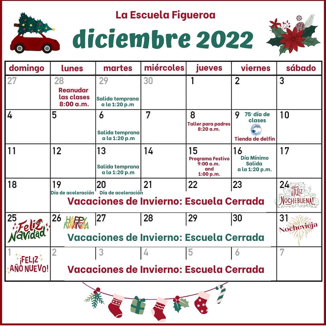 🐬Hello Figueroa Families🐬! Just a reminder of upcoming events this month! 🏫📝🎄🎉

🐬¡Hola Familias de la Escuela Figueroa🐬! ¡Un recordatorio de los próximos eventos de este mes!📝🏫🎄🎉