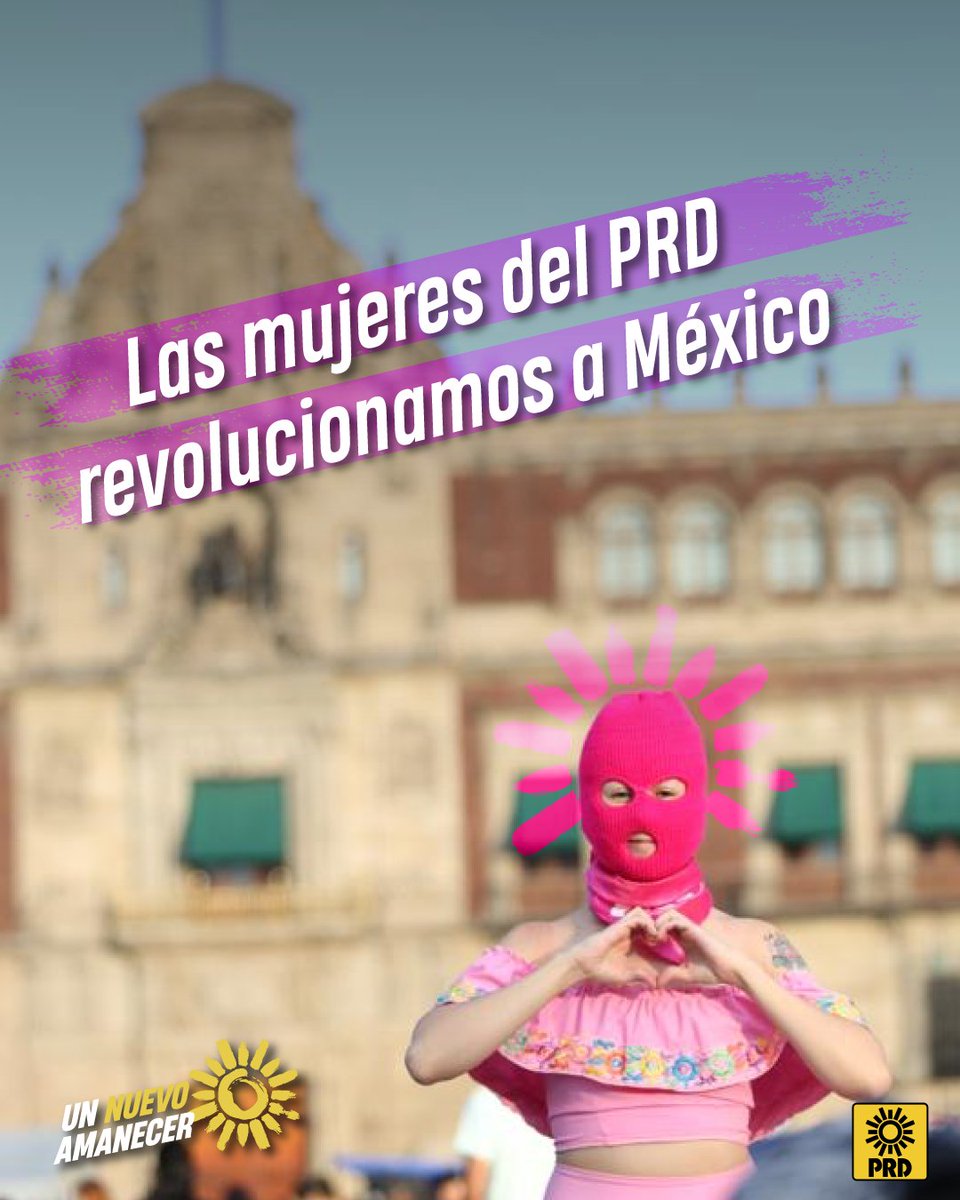 Las mujeres del #PRD revolucionamos a México, somos aliadas de tus causas, lideresas, y trabajamos todos los días por la igualdad de género.