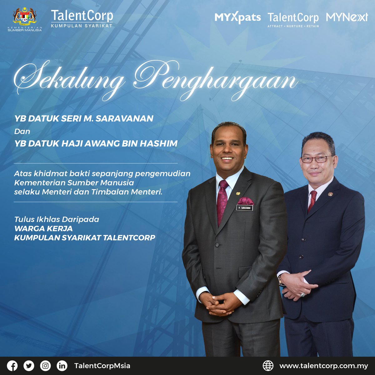 Setinggi-tinggi ucapan terima kasih kepada YB Datuk Seri M. Saravanan dan YB Datuk Haji Awang Bin Hashim sepanjang pengemudian Kementerian Sumber Manusia selaku Menteri dan Timbalan Menteri.

<a href="/myksm/">rei ☯️</a> #talentcorp