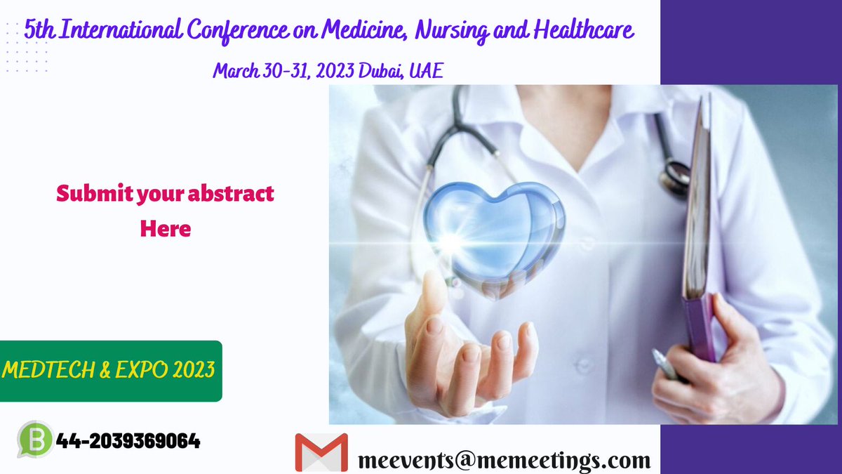We glad to welcome #Healthcarespecialists #Nurses #doctors #pharmaceuticals to join us at the 5th International Conference on Medicine, Nursing and Healthcare to be held during March 16-17, 2023 #Dubai #UAE.