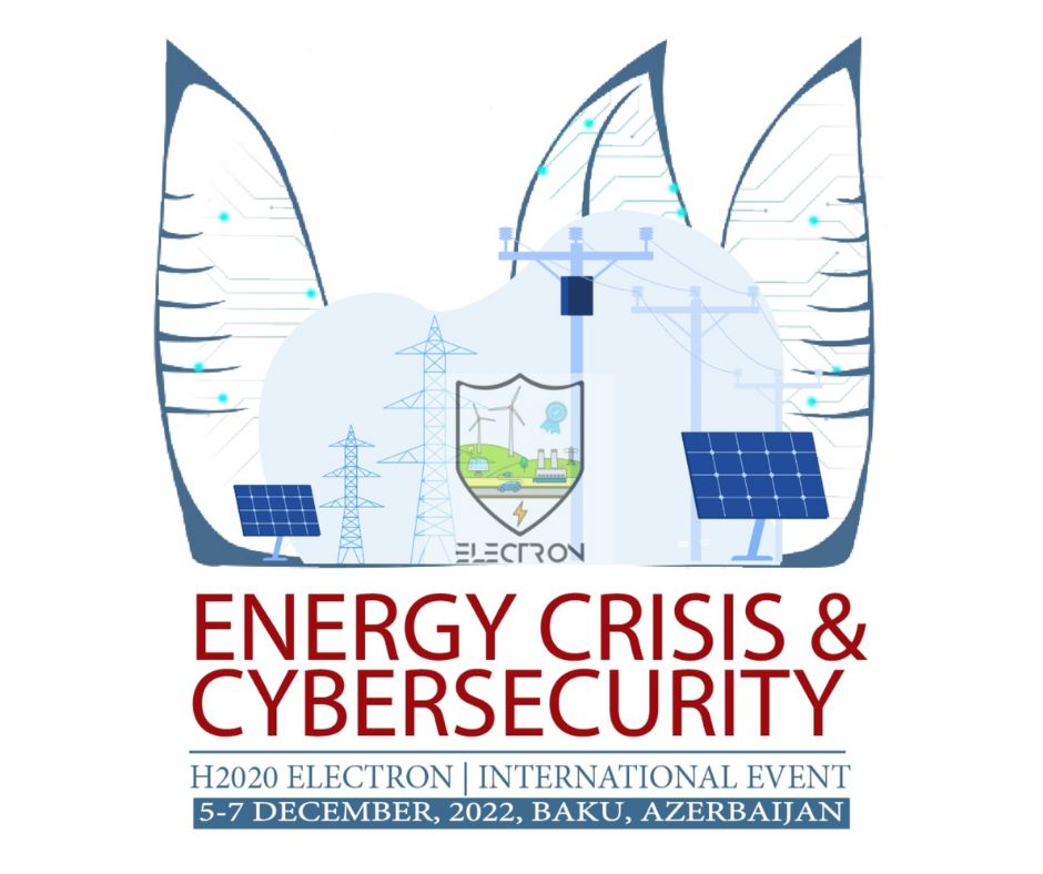 Metamind_MINDS's tweet photo. METAMIND proudly participates at the International Event entitled "Energy Crisis and Cyber Security" which will be held in Baku,from December 5 to 7 2022. 
More info: https://t.co/kcL2xHGzsT 
#horizon2020 #ELECTRON #energy #cybersecurity
@EU_Commission @HorizonEU @EUScienceInnov https://t.co/72g1rFG9yz