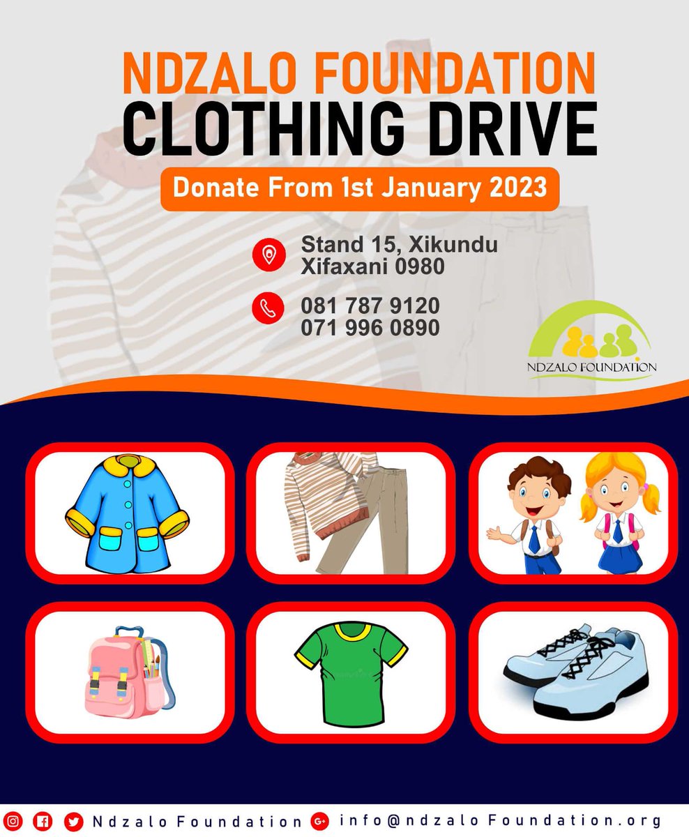 Ndzalo Foundation Clothing Drive👔👚👕👖👙👠👟

Guided by the spirit of Ubuntu and our founding motto, _We personify the law of nature_ . Ndzalo Foundation is embarking on a clothing drive.
#HunterBidensLaptop 
#SpotifyWrapped 
#Ubuntu 
#Ramaphosa