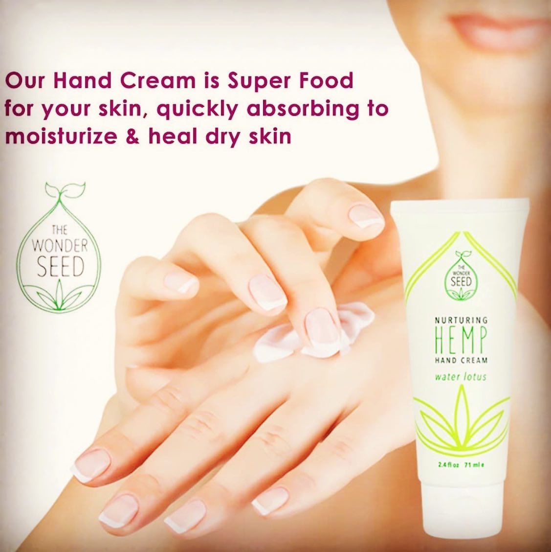 Hip to hemp?  The most nutritious oil on Earth!

Vitamins A, B1, B2, B3, C, D, E
Magnesium, Calcium, Iron, Zinc
Omega 3 &amp; 6 in perfect 3:1 ratio for human absorption.
All 10 Amino Acids humans need.

TheWonderSeed.com

#Hemp #HempBeauty #OrganicBeauty #Vegan 
#HempHandCream