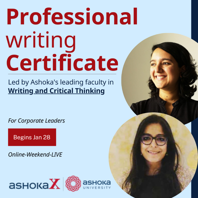 x_ashoka's tweet photo. LED BY LEADING FACULTY IN WRITING AND CRITICAL THINKING. 
A professional online certificate course for the writing dreams of busy professionals to develop their own personal brand and professional voice. Begins Jan 28 - https://t.co/tqNqWmoMVk https://t.co/gnG69wxty3