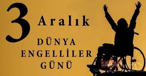 Asıl engelliler onları görmeyenler
Yanlizca bugün değil,her gün hatırlamak gerek! 
Dünya engelliler günü tüm engelli vatandaşlarımızın ve adayların kutlu olsun