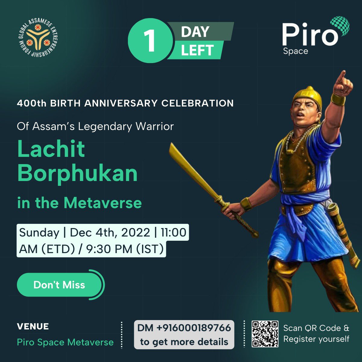 kapiljaink3's tweet photo. 1 Day To Go | Register now

Don’t miss the GAEF’s #Metaverse mega event to celebrate the 400th birth anniversary of Mahabir Lachit Borphukan.

Date - 4th December, Sunday
Time - 9:30 pm ( IST) / 11 am ETD
Venue - @PiroSpace 
Registration Link - https://t.co/svwGquygJ1 https://t.co/nKU71OGurF