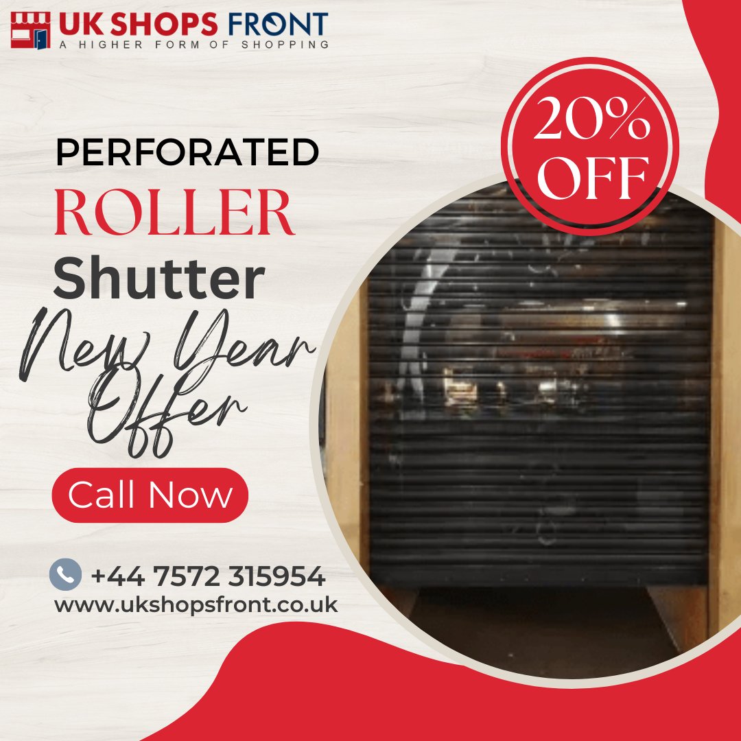 UkShopsfront's tweet photo. Perforated Roller Shutters provide reliable protection to alleviate the damage. Order your perforated shutter now and get 20% off the New Year Offer. Call Now: +44 7572315954
Website: https://t.co/1fh3epwqCe
#ukshopsfront #perforated #newyear #solidshutter #solidroller #punched https://t.co/NpViLV7FgE