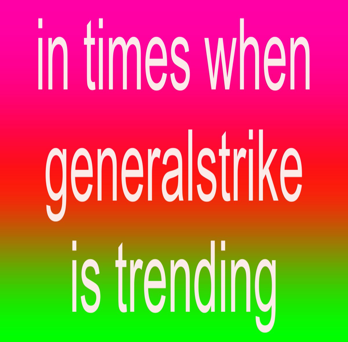 Socialist / Anarchist / #GeneralStrike tweet media