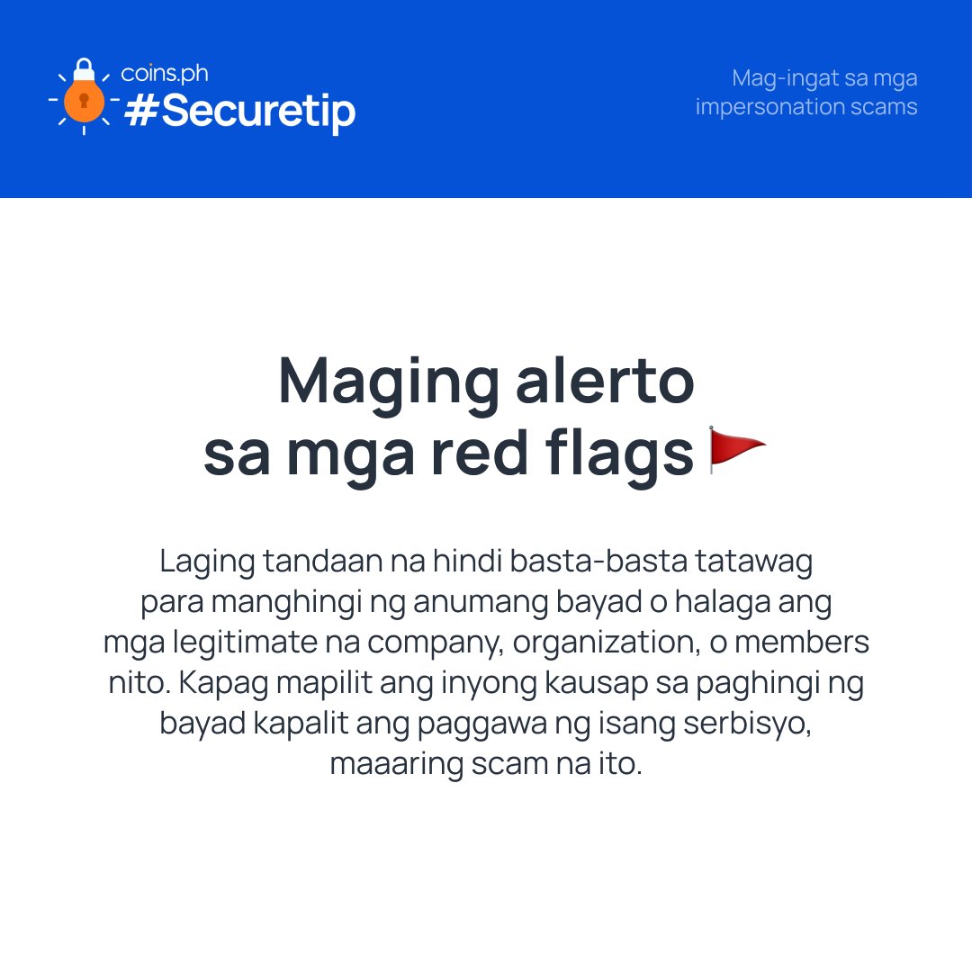 PayWithCoin's tweet photo. RT coinsph "Ikaw ba ay nakatanggap ng kahina-hinala o nakakabahalang tawag at mensahe mula sa isang organization o company? Mag-ingat at maaaring scam ito 🚩
Para makasiguro, narito ang ilang mga #Securetip kung paano makakaiwas sa impersonation scams. https://t.co/ixyMvXLumu"
