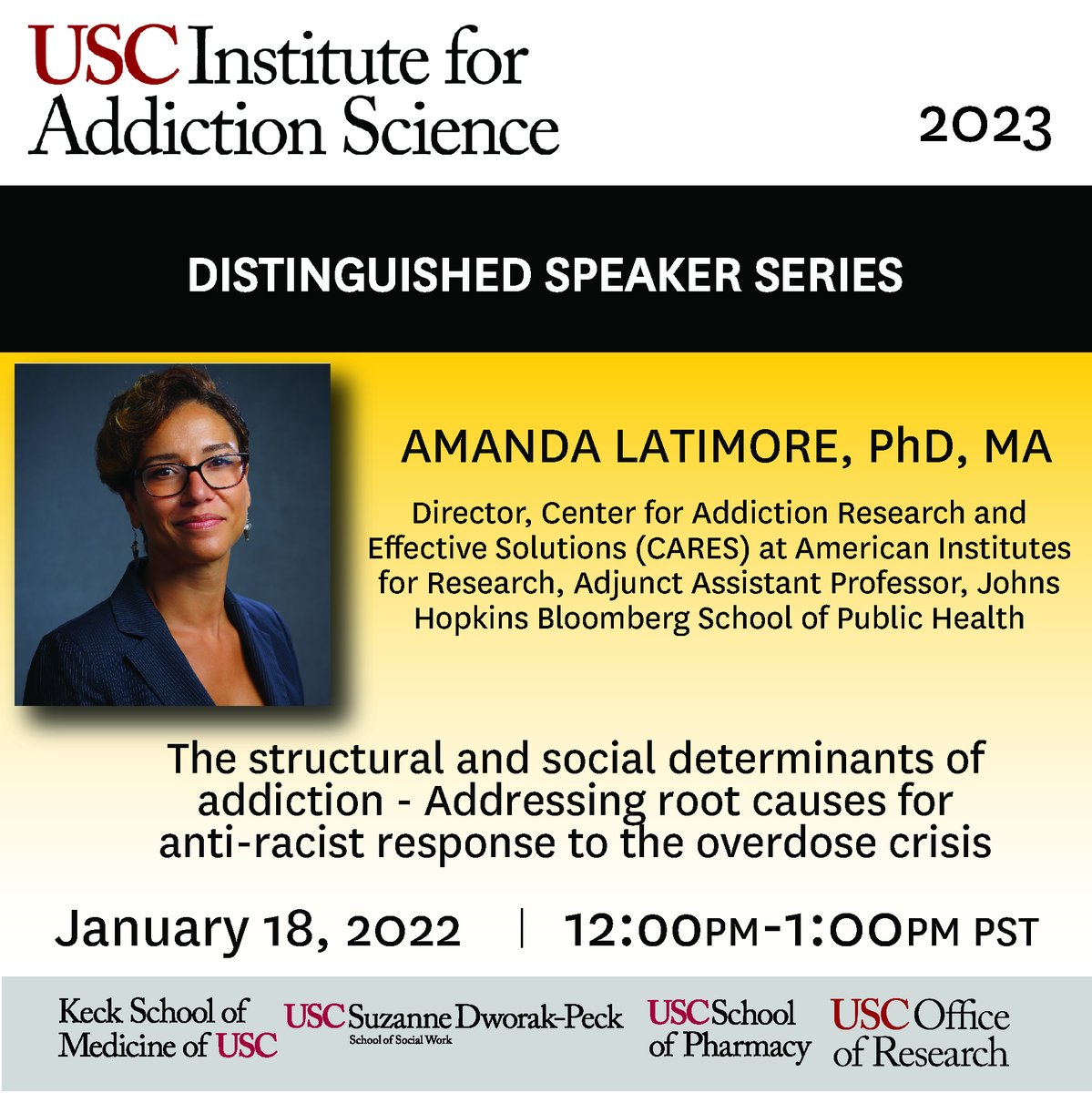 IASatUSC's tweet image. Happy New Year! IAS is excited to kick off the 2023 Distinguished Speaker Series with @LatimoreAmanda from the American Institutes for Research and Johns Hopkins Bloomberg School of Public Health. 

January 18th @ 12:00-1:00pm PST

Register here:
us02web.zoom.us/webinar/regist…
