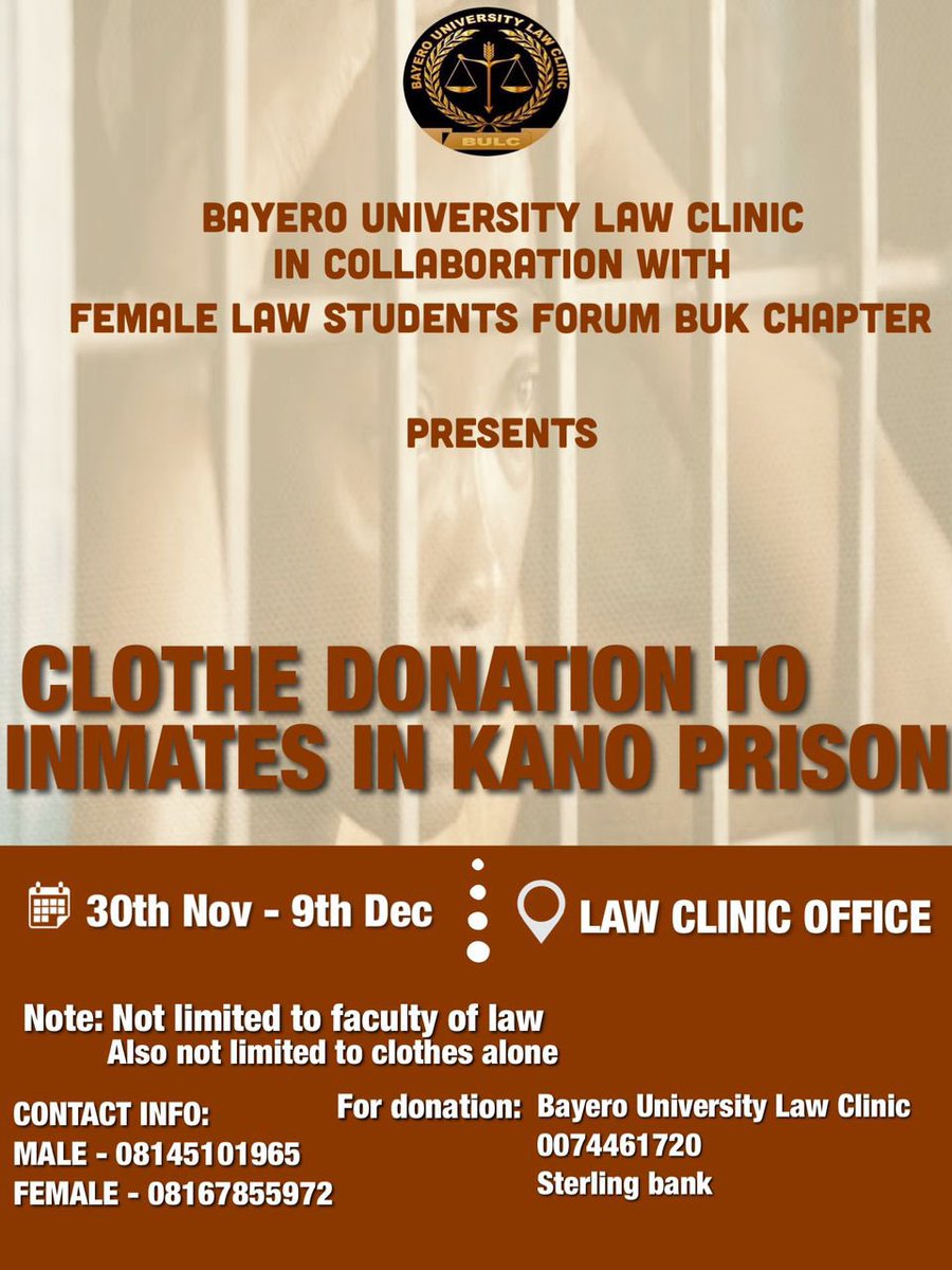 buklawclinic's tweet photo. The Bayero University Law Clinic humbly calls for support towards donating fairly used Clothes and other items to the inmates in Correctional Facilities in Kano State����
All items can be dropped at our Clinic Office, Faculty of Law, BUK, New Site.
1/2
#LetdothisforHumanity https://t.co/9l2mJaywP7